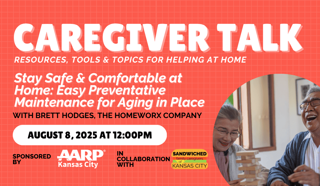 We Talked about Aging in Place at August’s Caregiver Talk