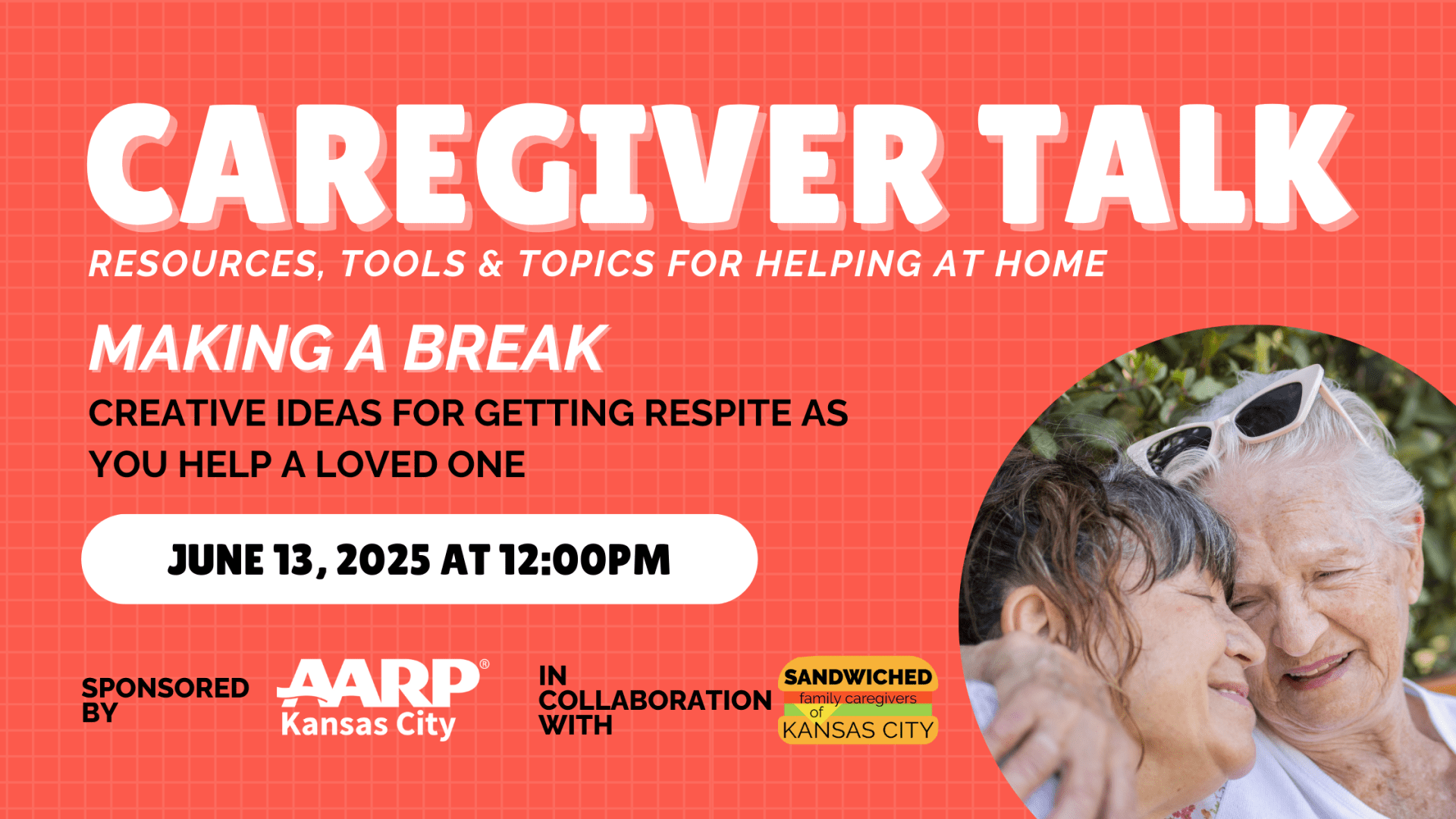 Making a Break: Creative Ideas for Getting Respite as you Help a Loved One