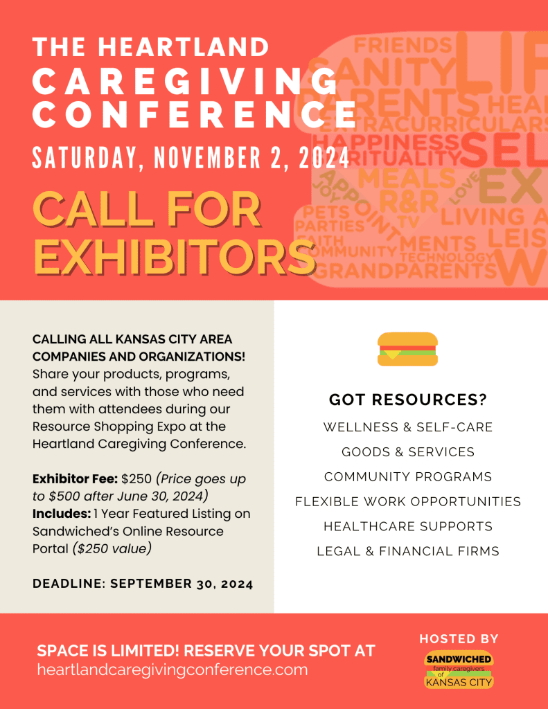 CAREGIVING Conference Resource Shopping Exhibitors 2024 Heartland Caregiving Conference Call for Presentations
