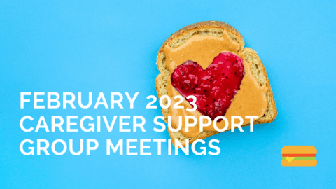 February 2023 Caregiver Support Groups | SANDWICHED KC